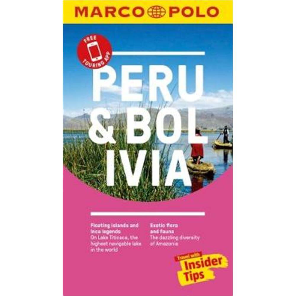 Peru and Bolivia Marco Polo Pocket Travel Guide - with pull out map (Paperback)